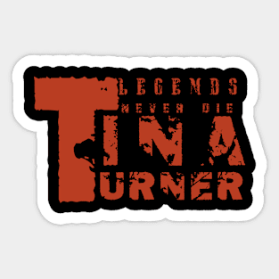 Tina Turners Retre, Tinas Turners Lover,Tinas Turners Fan Gifts Sticker